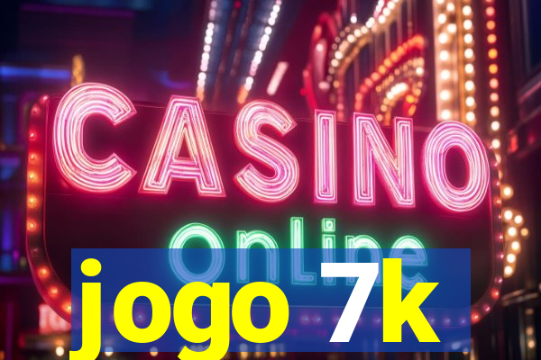 jogo 7k